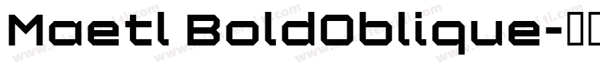 Maetl BoldOblique字体转换